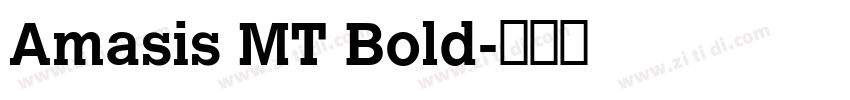 Amasis MT Bold字体转换